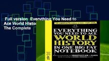 Full version  Everything You Need to Ace World History in One Big Fat Notebook: The Complete