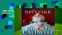 Full version  The Spitfire (Wicked Wallflowers Book 5) Complete