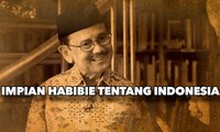Impian Habibie Tentang Indonesia - AIMAN