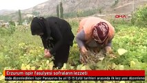 Erzurum ispir fasulyesi sofraların lezzeti