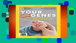 Full E-book  National Geographic Your Genes  For Online