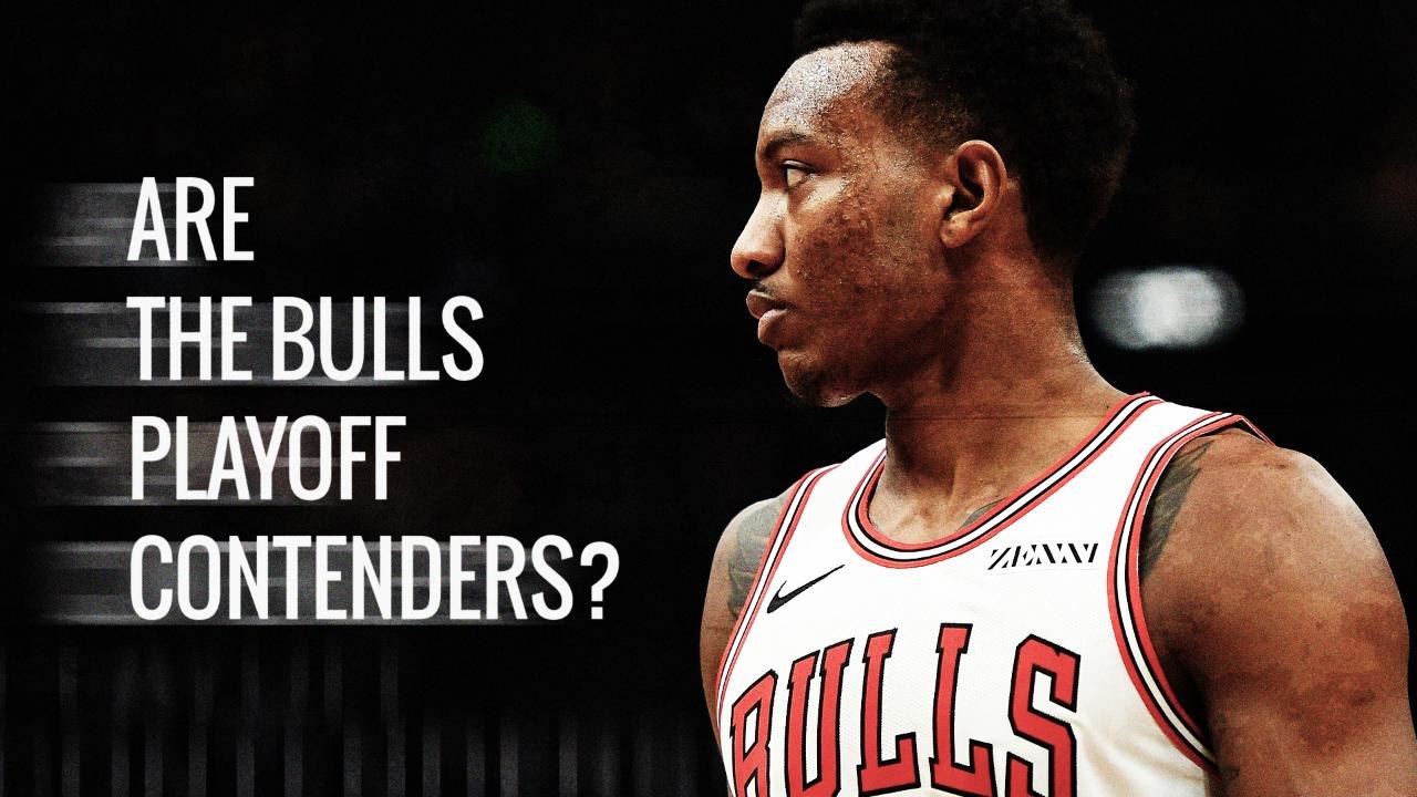 Are the Bulls playoff contenders? | Chicago Bulls