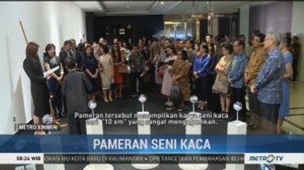 Pameran Seni Kaca Universal Truth