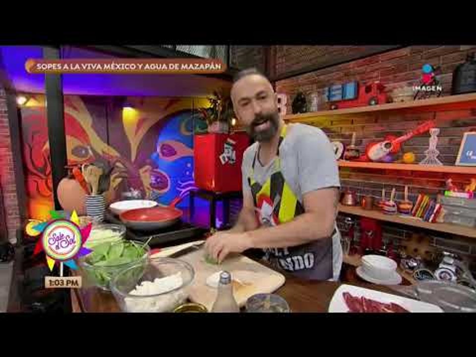 Cocina de solteros: ¡Sopes a la Viva México y agua de mazapán! | Sale el Sol