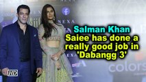 Salman Khan: Saiee has done a really good job in 'Dabangg 3'