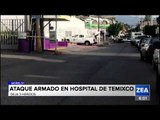 Ataque armado en Hospital de Temixco deja 3 heridos | Noticias con Francisco Zea