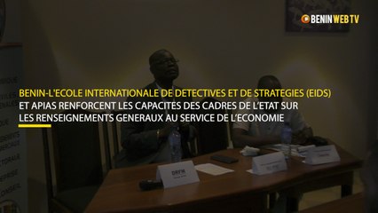 Bénin - l'EIDS et APIAS renforcent les capacités des cadres de l’Etat sur les renseignements generaux au service de l’économie