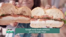 Google testa modo anônimo para o Google Maps