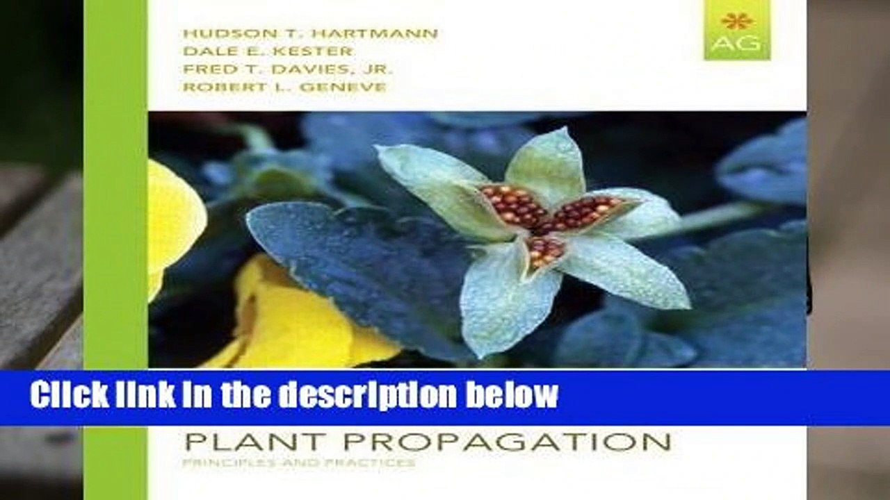 [READ] Hartmann Kester s Plant Propagation Principles and Practices
