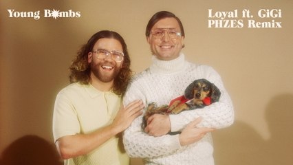 Young Bombs - Loyal