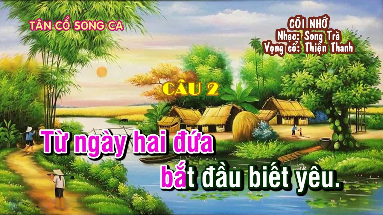 CÕI NHỚ - Tân Cổ- Sông Trà - Thiện Thanh (KaraOke song ca)