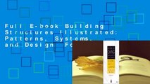 Full E-book Building Structures Illustrated: Patterns, Systems, and Design  For Online