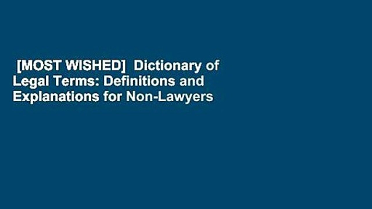 [MOST WISHED]  Dictionary of Legal Terms: Definitions and Explanations for Non-Lawyers