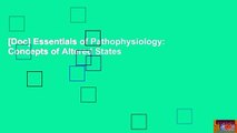 [Doc] Essentials of Pathophysiology: Concepts of Altered States