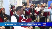 Ankara’da 'Coğrafi İşaretli Ürünler' Zirvesi Başladı