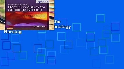 [Doc] Study Guide for the Core Curriculum for Oncology Nursing