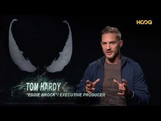 HOOQ l Venom: Behind The Scenes with Tom Hardy