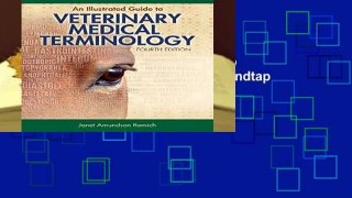 Full E-book  An Illustrated Guide to Veterinary Medical Terminology (Mindtap Course List)