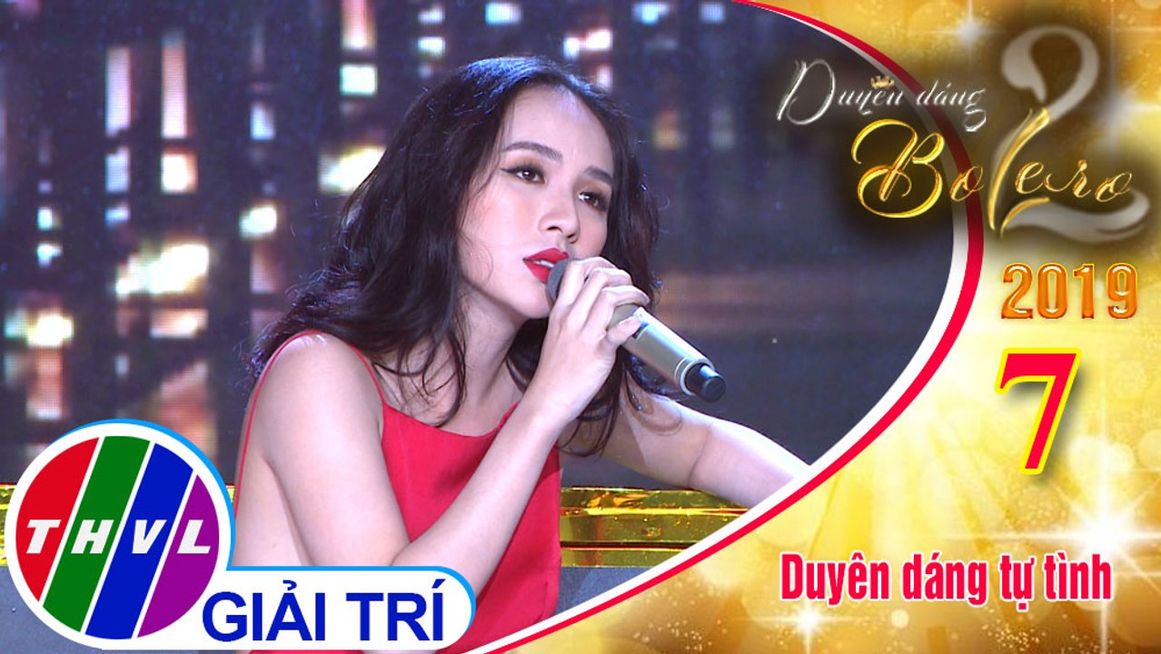 THVL | Duyên dáng bolero 2019 - Tập 7[5]: Thành Phố Buồn - Tống Yến Nhi