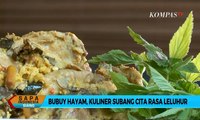 Bubuy Hayam, Kuliner Subang Cita Rasa Leluhur