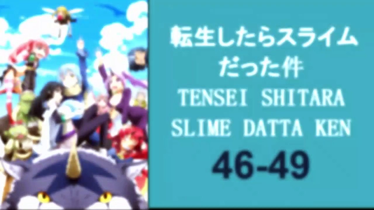 転生したらスライムだった件 46~49 - TENSEI SHITARA SLIME DATTA KEN 46~49