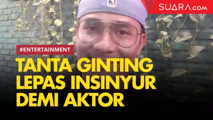 Demi Jadi Artis, Tanta Ginting Sampai Rela Tinggalkan Profesi Insinyurnya