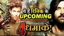 Hrithik Roshan Is All Set To Create Storm At Box Office With These 4 BIG Films!