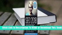 Full E-book Seo 2018 Learn Search Engine Optimization with Smart Internet Marketing Strateg: Learn