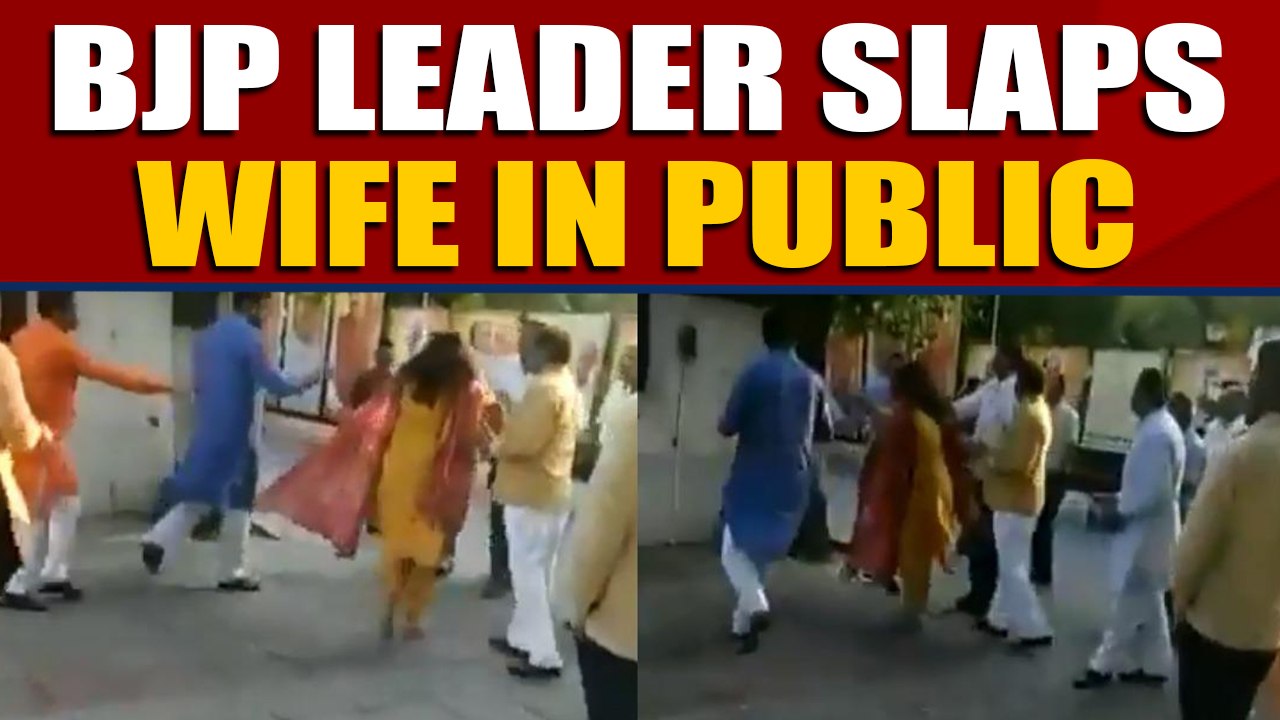 Delhi BJP Leader slaps wife outside BJP Delhi o...