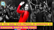 Signs You’re as Obsessed with Taking Photos as Kareena Kapoor Khan