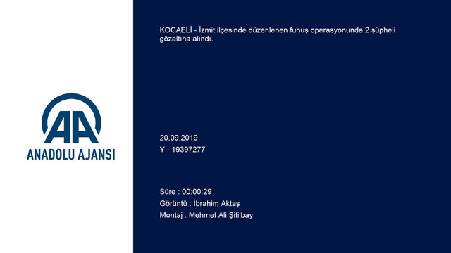 Fuhuş operasyonu - KOCAELİ