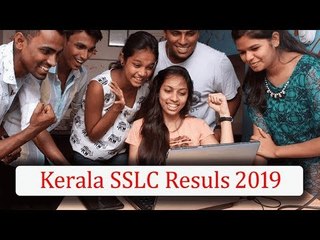 SSLC Result 2019 എസ് എസ് എല്‍ സി ഫലം പ്രഖ്യാപിച്ചു, കൂടുതൽ പത്തനംതിട്ടയിൽ, കുറവ് വയനാട്ടിൽ