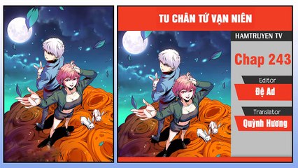 Tu Chân Tứ Vạn Niên Chap 243