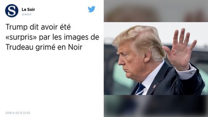 Donald Trump « surpris » par les images de Justin Trudeau grimé en Noir