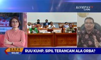 Dialog - RUU KUHP, Sipil Terancam Ala Orba (1)