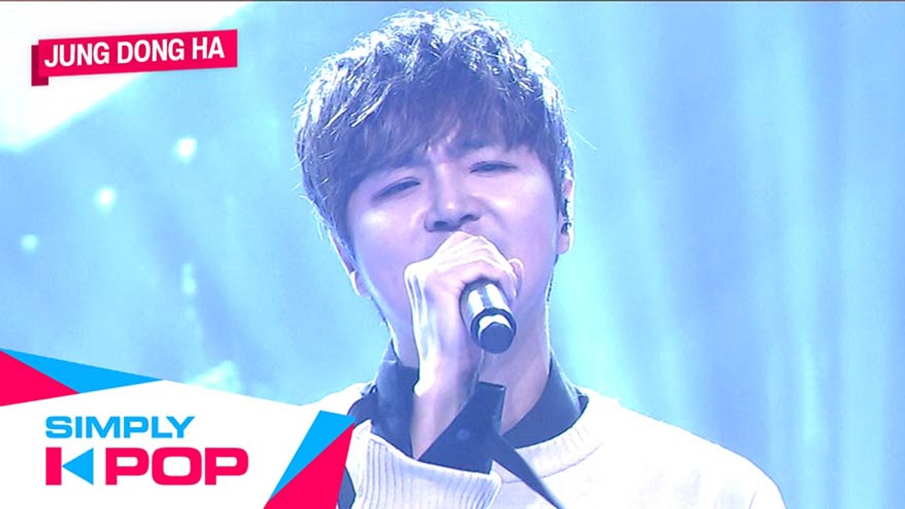 [Simply K-Pop] Jung Dong Ha(정동하) - What Is Love...