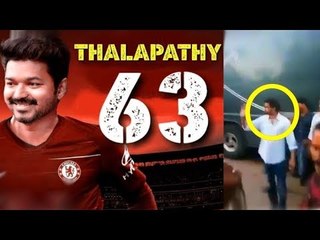 Thalapathy 63 Shooting Spot Video on Viral!