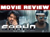 Total Disaster! Sahoo Review | Prabhas | Shraddha Kapoor | Sujeeth