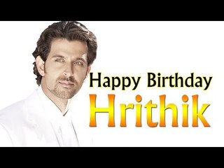 Happy Birthday Hrithik || जन्मदिन मुबारक रितिक रोशन