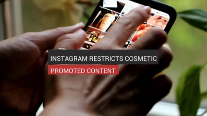 Instagram Restricts Cosmetic Promoted Content