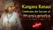 Kangana Ranaut Celebrates the Success of Manikarnika