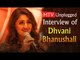MTV Unplugged : Interview of Dhvani Bhanushali