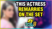 This Actress REMARRIED Her Husband On The Sets Of Nach Baliye 9