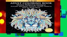 Best product  Adult Coloring Book : Stress Relieving Designs Animals, Mandalas, Flowers, Paisley