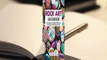 Full E-book Rock Art Handbook: Techniques and Projects for Painting, Coloring, and Transforming