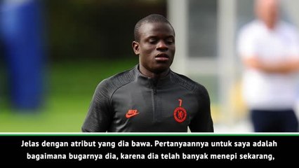 Penampilan Kante di Istanbul sangat ajaib - Lampard