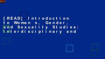 [READ] Introduction to Women s, Gender, and Sexuality Studies: Interdisciplinary and