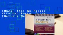 [READ] Ther Ex Notes: Clinical Pocket Guide (Davis s Notes)