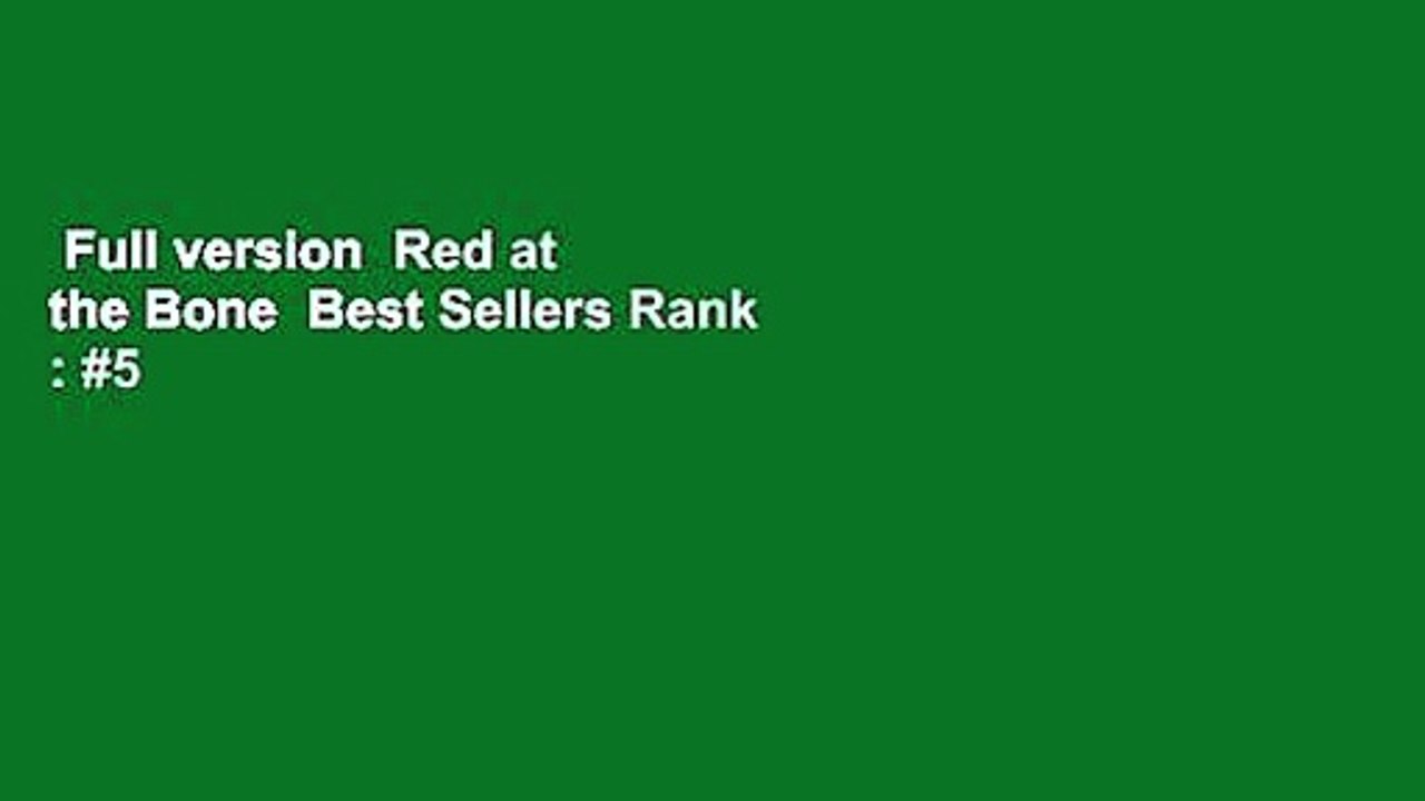 Full version  Red at the Bone  Best Sellers Rank : #5