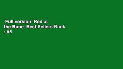 Full version  Red at the Bone  Best Sellers Rank : #5